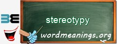 WordMeaning blackboard for stereotypy